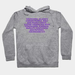 Bible Verse Colossians 3:12 Hoodie